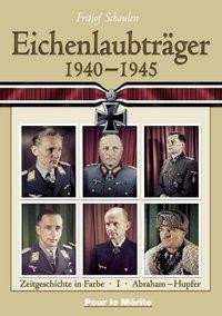 Eichenlaubträger 1940 - 1945 1