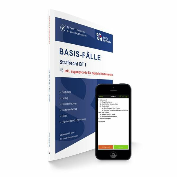 BASIS-FÄLLE Strafrecht BT I: Ab dem Hauptstudium bis zum Referendariat