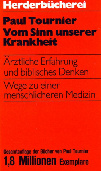 Vom Sinn unserer Krankheit.