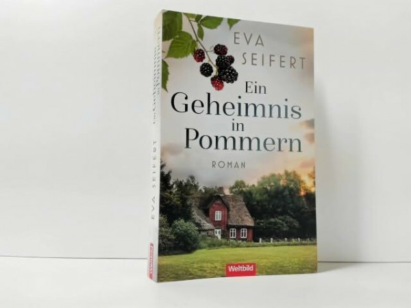 Ein Geheimnis in Pommern : Roman.