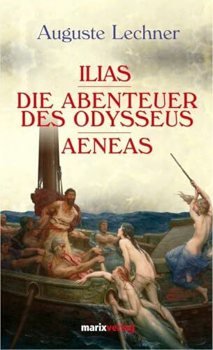 Ilias - Die Abenteuer des Odysseus - Aeneas