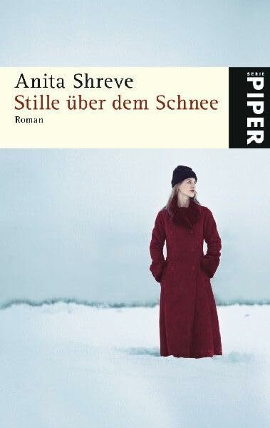 Stille über dem Schnee: Roman