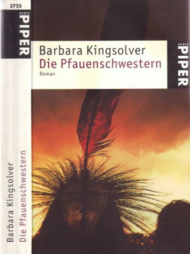 Die Pfauenschwestern: Roman (Piper Taschenbuch, Band 3725)