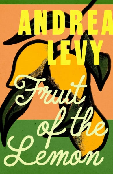 Fruit of the Lemon: Andrea Levy