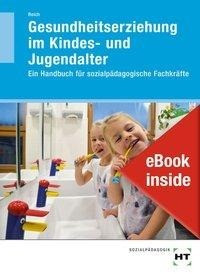 eBook inside: Buch und eBook Gesundheitserziehung im Kindes- und Jugendalter