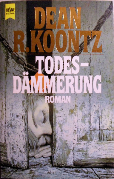 Todesdämmerung: Roman (Heyne Allgemeine Reihe (01))