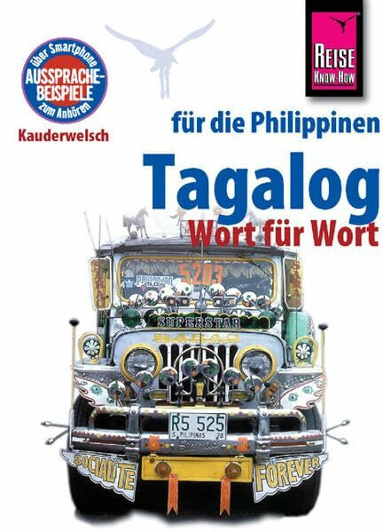 Kauderwelsch, Tagalog (Pilipino) Wort für Wort: Kauderwelsch-Band 3