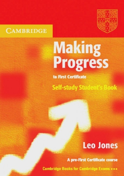 Making Progress. Self Sudy. Student's Book