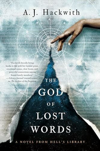 The God of Lost Words (A Novel from Hell's Library, Band 3) The God of Lost Words (A Novel from Hell's Library, Band 3)