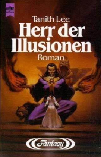 Herr der Illusionen. Fantasy Roman.