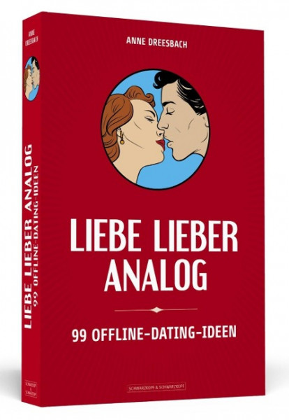 Liebe lieber analog