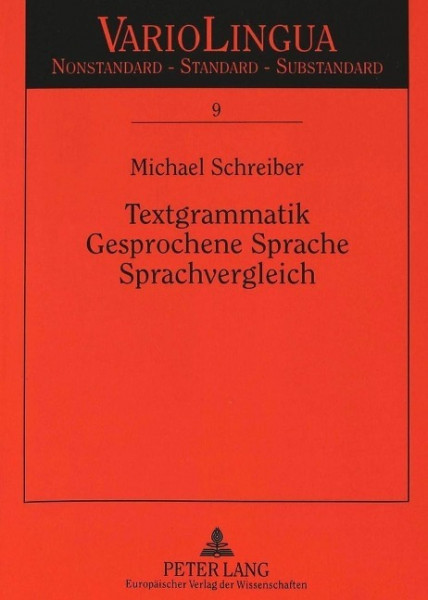 Textgrammatik - Gesprochene Sprache - Sprachvergleich