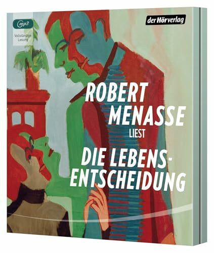 Die Lebensentscheidung: Novelle
