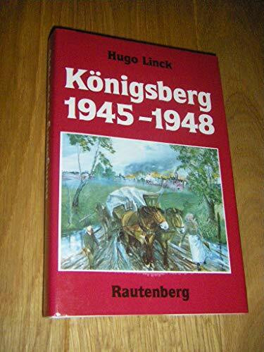 Königsberg 1945 - 1948