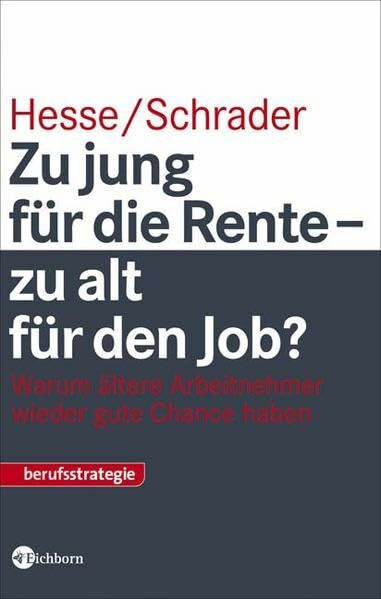 Zu jung für die Rente - zu alt für den Job? Warum ältere Arbeitnehmer wieder gute Chancen haben