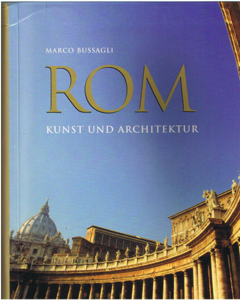 Rom - Kunst & Architektur