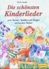 Die schönsten Kinderlieder