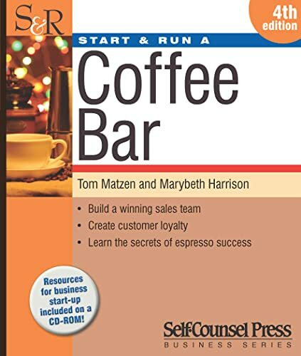 Start & Run a Coffee Bar [With CDROM] (Start and Run a...)