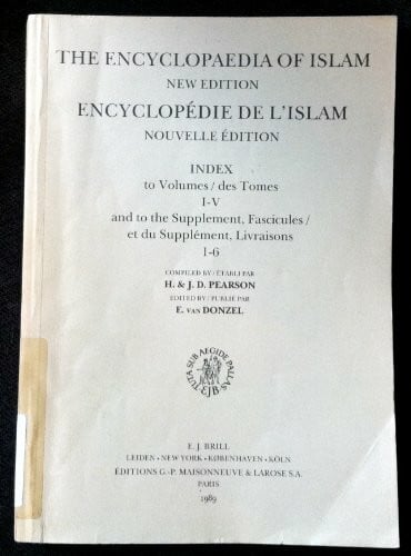 The Encyclopaedia of Islam/New Edition Encyclopedie De L'Islam/Nouvelle Edition (The encyclopaedia of Islam - new edition / Encyclopedie de l'Islam - nouvelle edition, tome)