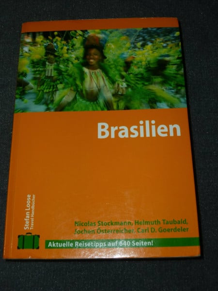 Stefan Loose Travel Handbücher Brasilien (Stefan Loose Reiseführer)