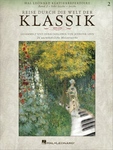 Reise durch die Welt der Klassik Band 2. Klavier Solo.