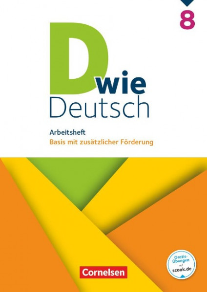 D wie Deutsch 8. Schuljahr. Arbeitsheft mit Lösungen