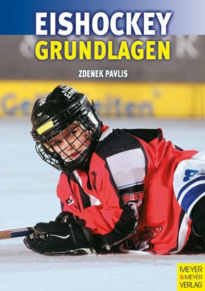 Eishockey: Grundlagen