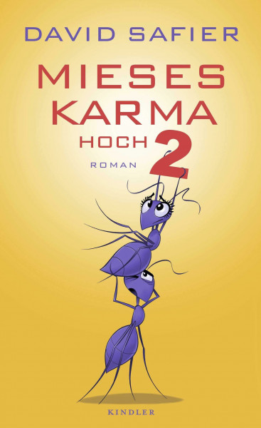 Mieses Karma hoch 2: Roman