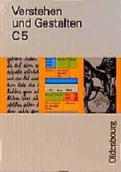 Verstehen und Gestalten. Ausgabe C. Für Berlin, Brandenburg, Bremen, Hamburg, Hessen, Niedersachsen und Sachsen-Anhalt. Sprachbuch für Gymnasien: Verstehen und Gestalten, Ausgabe C, Bd.5, 5. Schuljahr