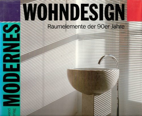 Modernes Wohndesign: Raumelemente der 90er Jahre