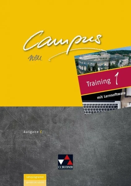 Campus C / Campus C Training 1 Ausgabe ab 2018: Gesamtkurs Latein / inklusive Vokabeltraining mit phase6: Zu den Lektionen 1-40 (Campus C: Gesamtkurs Latein)
