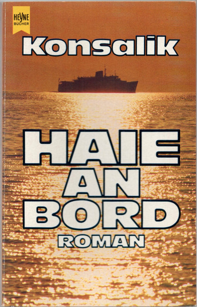 Haie an Bord - Roman