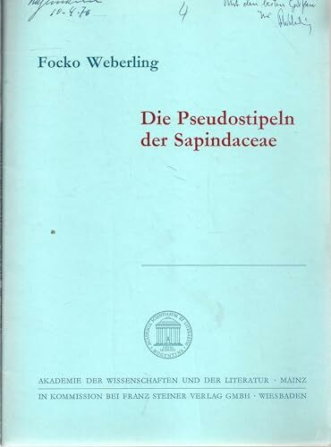 Die Pseudostipeln der Sapindaceae (Abhandlungen der Akademie der Wissenschaften und der Literatur / Mathematisch-naturwissenschaftliche Klasse)