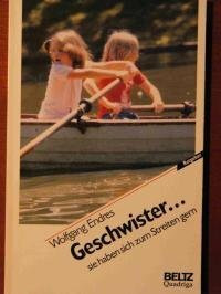 Geschwister... Sie haben sich zum Streiten gern