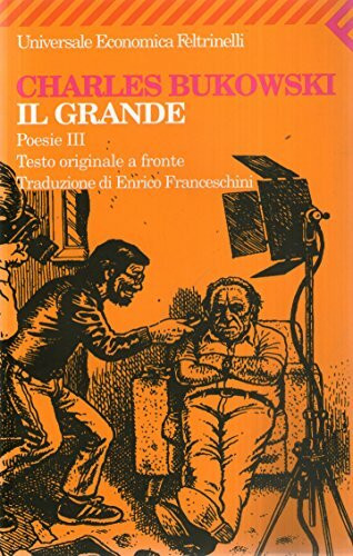 Il grande. Poesie 3. Testo originale a fronte