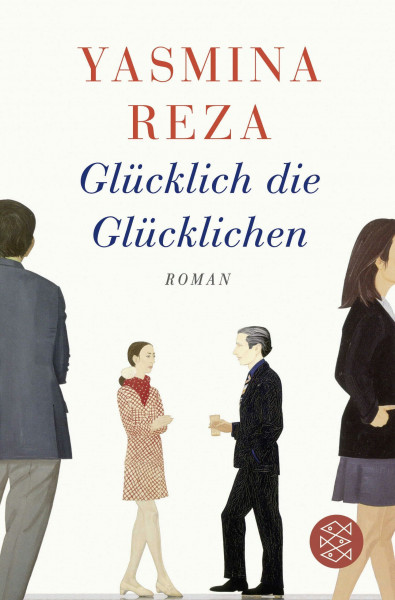 Glücklich die Glücklichen: Roman (Hochkaräter)
