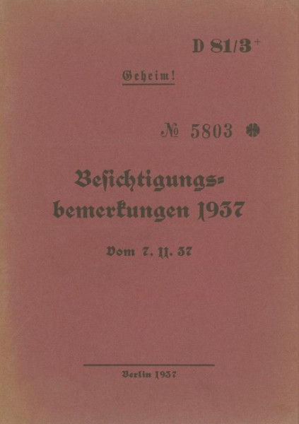 D 81/3+ Besichtigungsbemerkungen 1937 - Geheim