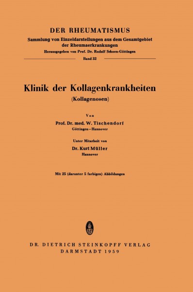 Klinik der Kollagenkrankheiten (Kollagenosen)