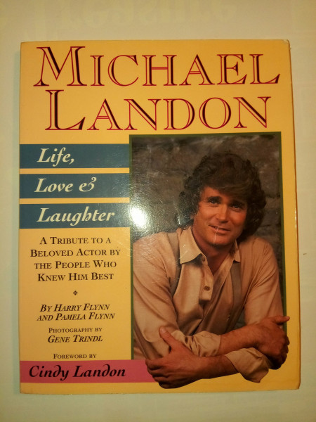 Michael Landon: Life, Love & Laughter