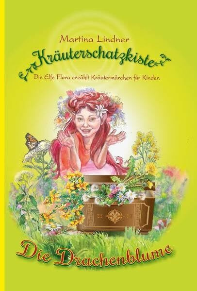 Die Kräuterschatzkiste: Die Drachenblume