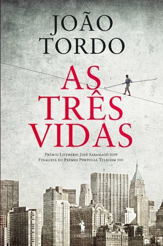 As Três Vidas (Portugiesisch)