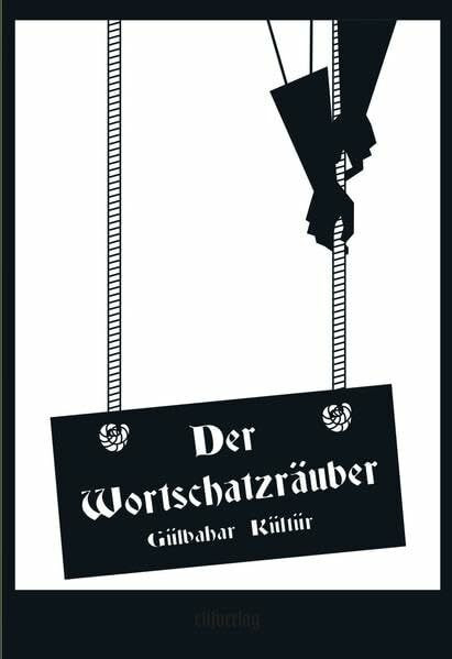 Der Wortschatzräuber