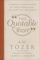The Quotable Tozer