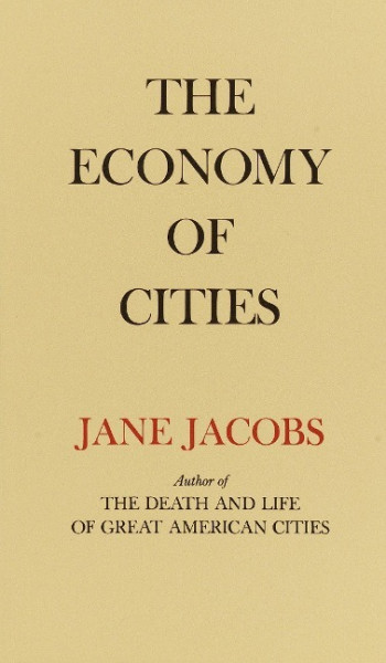 The Economy of Cities