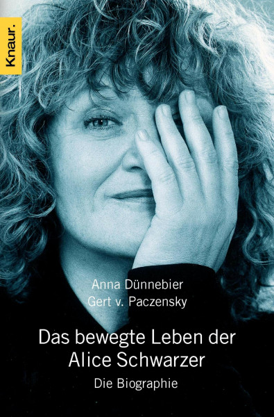 Das bewegte Leben der Alice Schwarzer