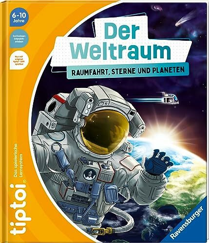 tiptoi® Der Weltraum: Raumfahrt, Sterne und Planeten, Weltall-Buch ab 6 Jahre