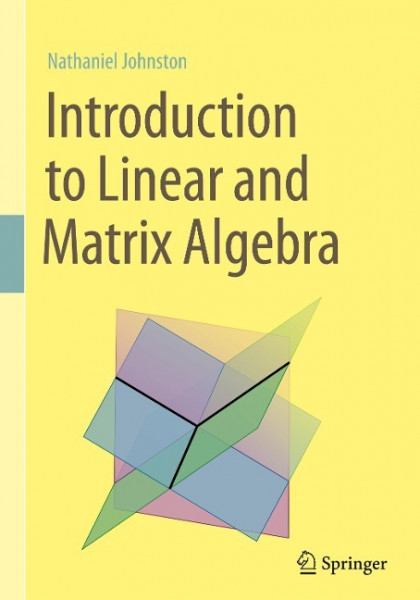 Introduction to Linear and Matrix Algebra