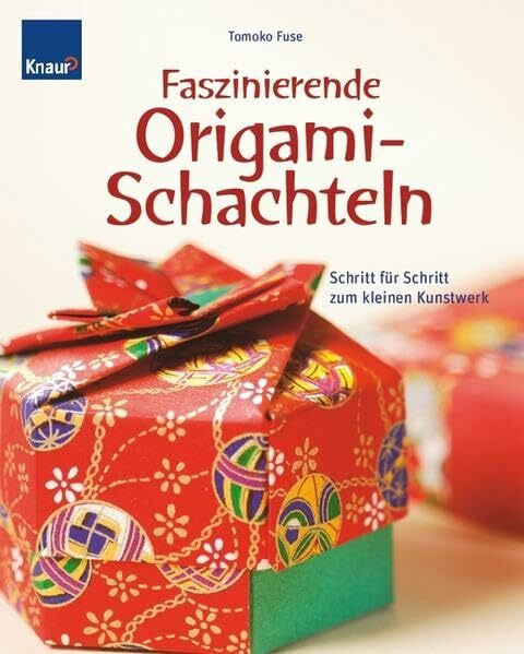 Faszinierende Origami-Schachteln: Schritt für Schritt zum kleinen Kunstwerk