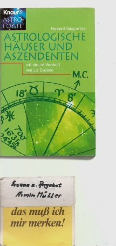 Astrologische Häuser und Aszendenten (Knaur Taschenbücher. Esoterik)
