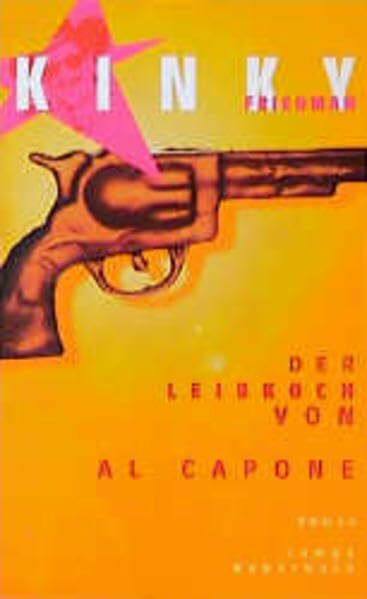 Der Leibkoch von Al Capone: Roman (campe paperback)